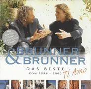 Brunner & Brunner - Das Beste Von 1996 - 2000