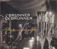 Brunner & Brunner - Prosecco für alle