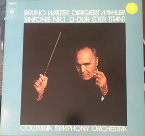 Bruno Walter - Sinfonie Nr.1 D-Dur (Der Titan)