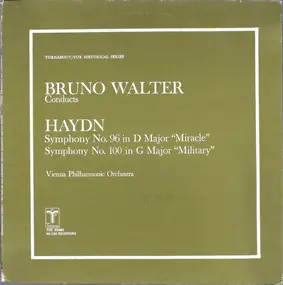 Bruno Walter - Symphony No. 96 In D Major 'Miracle' / Symphony No. 100 In G Major 'Military'