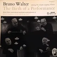 Bruno Walter conducting the Columbia Symphony Orchestra , Wolfgang Amadeus Mozart - The Birth Of A Performance: Bruno Walter's Actual Rehearsel And Finished Recorded Performance Of Mo