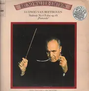 Bruno Walter - Beethoven: Sinfonie Nr. 6 F-Dur  'Pastorale'