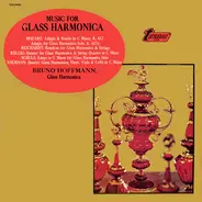Bruno Hoffmann - Music for Glass Harmonica