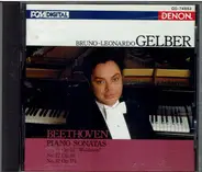 Beethoven / Bruno Leonardo Gelber - The Sonatas For Piano Vol. 4:  No.21 Op.53 "Waldstein" - No.27 Op.90 - No.32 Op.111