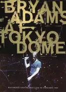 Bryan Adams - Bryan Adams At Tokyo Dome