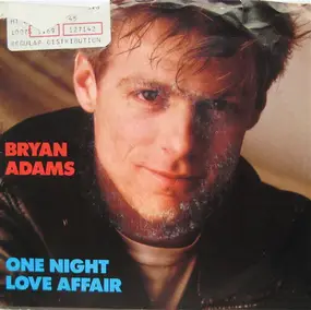 Bryan Adams - One Night Love Affair