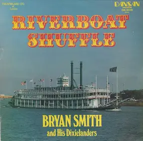 Bryan Smith - Riverboat Shuffle