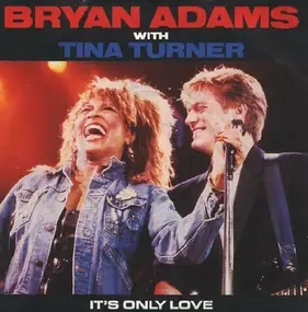 Bryan Adams - It's Only Love