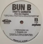 Bun B Feat. Sean Kingston - That's Gangsta