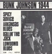 Bunk Johnson And His Orchestra - Bunk Johnson 1944