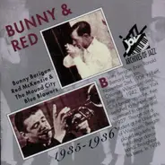 Bunny Berigan - Red McKenzie And The Mound City Blue Blowers - Bunny And Red 1935 - 1936