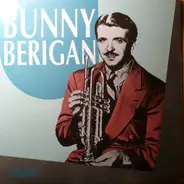 Bunny Berigan - Bunny Berigan/same