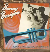 Bunny Berigan - Jazz Heritage Series/ Decca/Champion Series