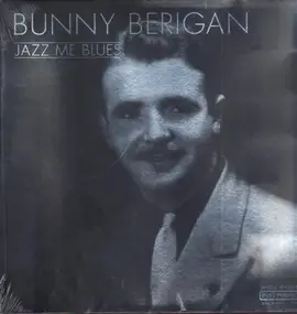 Bunny Berigan - jazz me Blues