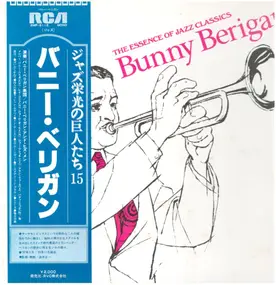 Bunny Berigan - The Essence Of Jazz Classics, Vol. 15