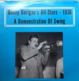 Bunny Berigan - A Demonstration of Swing