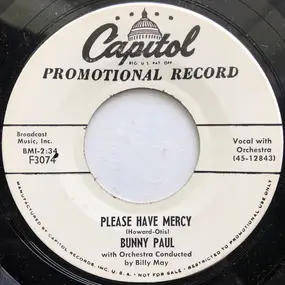 Bunny Paul - Please Have Mercy