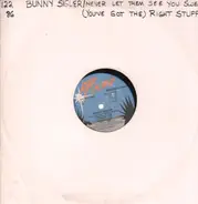 Bunny Sigler - (You've Got The) 'Right Stuff'