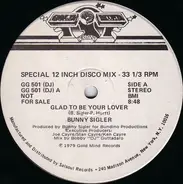 Bunny Sigler - Glad To Be Your Lover / I'm Funkin' You Tonight (With My Music)