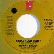 Bunny Sigler - Shake Your Booty