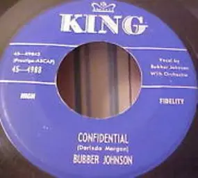 Bubber Johnson - Confidential / Let's Take A Walk