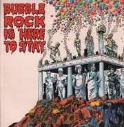 Bubblerock - Bubble Rock Is Here To Stay