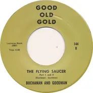 Buchanan And Goodman / Jorgen Ingmann - The Flying Saucer / Apache