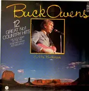 Buck Owens - 12 Great No 1 Country Hits