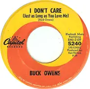 Buck Owens And His Buckaroos - I Don't Care