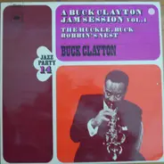 Buck Clayton - The Huckle-Buck And Robbins' Nest (A Buck Clayton Jam Session)
