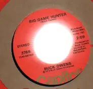 Buck Owens - Big Game Hunter