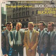 Buck Owens And His Buckaroos - Carnegie Hall Concert