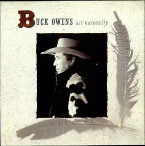 Buck Owens - Act Naturally