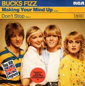 Bucks Fizz - Making Your Mind Up / Don't Stop