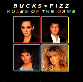 Bucks Fizz - Rules Of The Game