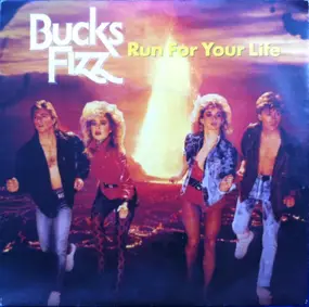 Bucks Fizz - Run For Your Life