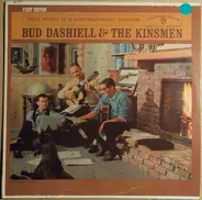 Bud Dashiell & The Kinsmen - Bud Dashiell & The Kinsmen