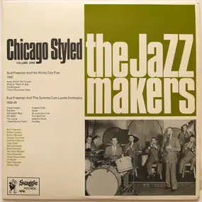 Bud Freeman - Chicago Styled - Volume One