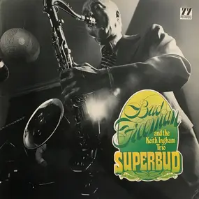 Bud Freeman - Superbud
