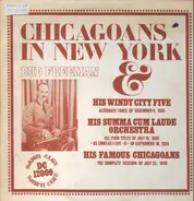 Bud Freeman - Chicagoans In New York