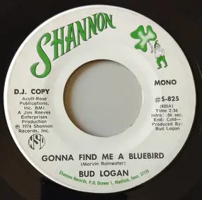 Bud Logan - Gonna Find Me A Bluebird