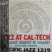 Bud Shank Quartet With Bob Cooper - Jazz At Cal-Tech