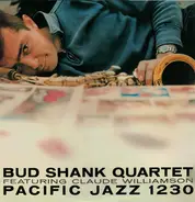 Bud Shank Quartet Featuring Claude Williamson - Bud Shank Quartet Featuring Claude Williamson