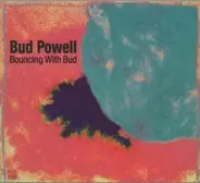 The Bud Powell Trio - Bouncing With Bud