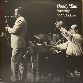 Buddy Tate - Buddy Tate Featuring Milt Buckner