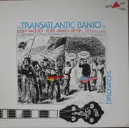 Buddy Wachter • Peter Meyer - The Transatlantic Banjo Co. (Explorations)
