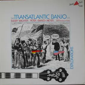 Buddy Wachter - The Transatlantic Banjo Co. (Explorations)