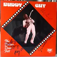 Buddy Guy - The Dollar Done Fell