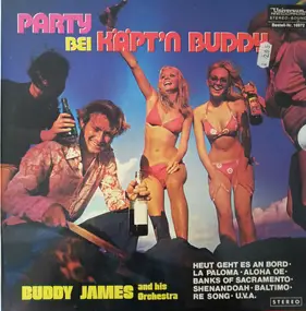 Buddy James and his Orchestra - Party bei Käpt'n Buddy