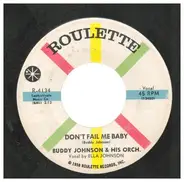 Buddy Johnson And His Orchestra - Don't Fail Me Baby / Tuke No. 1